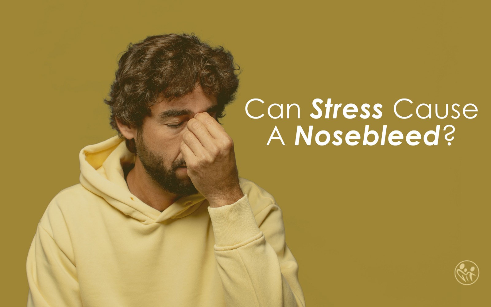 can-stress-cause-a-nosebleed