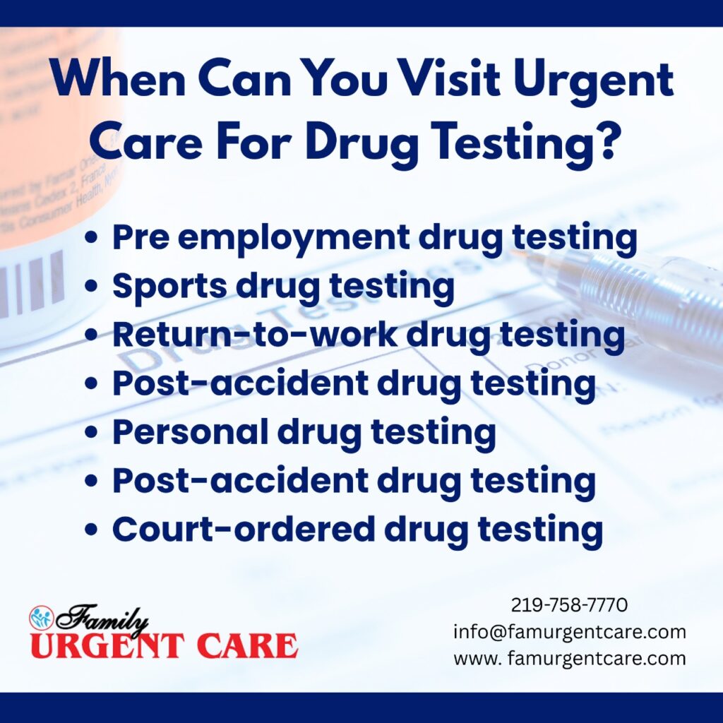 When Can You Visit Urgent Care For Drug Testing