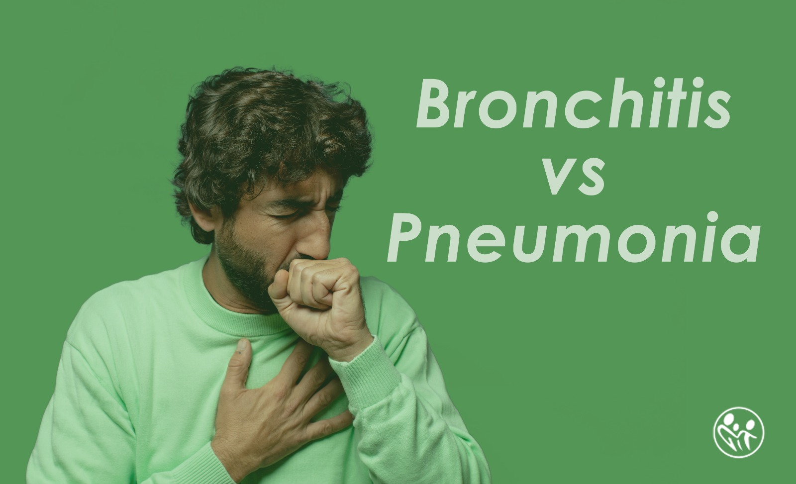 Bronchitis vs Pneumonia