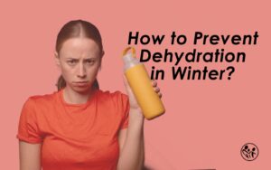 how to prevent dehydration in winter