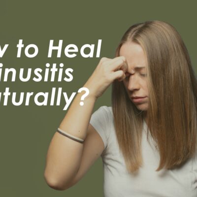 how to heal sinusitis naturally