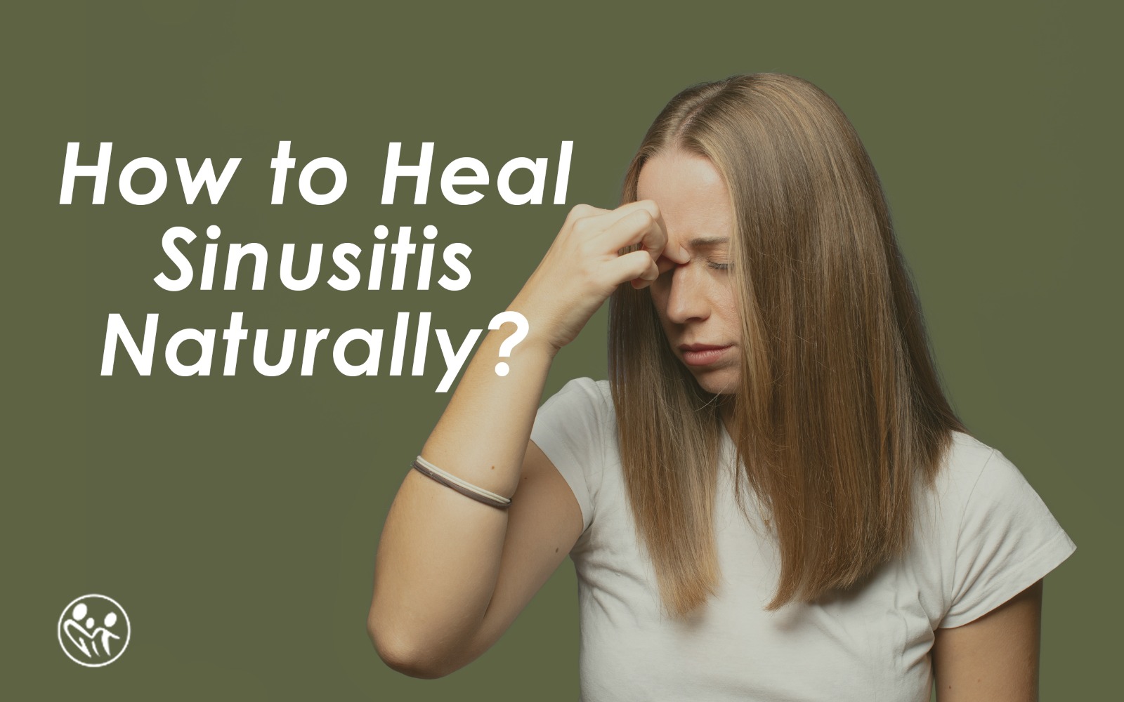 how to heal sinusitis naturally