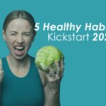 5 Healthy Habits to Kickstart 2026