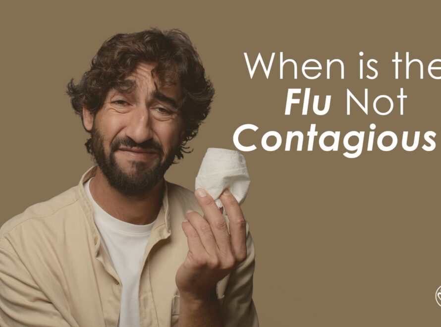 When is the Flu Not Contagious