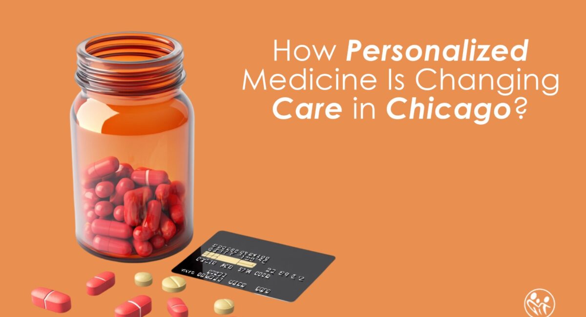 How Personalized Medicine Is Changing Care in Chicago