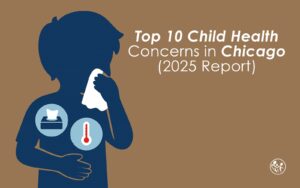 Top 10 Child Health Concerns in Chicago