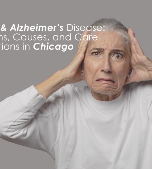 Dementia & Alzheimer’s Disease