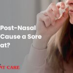 Can Post Nasal Drip Cause Sore Throat