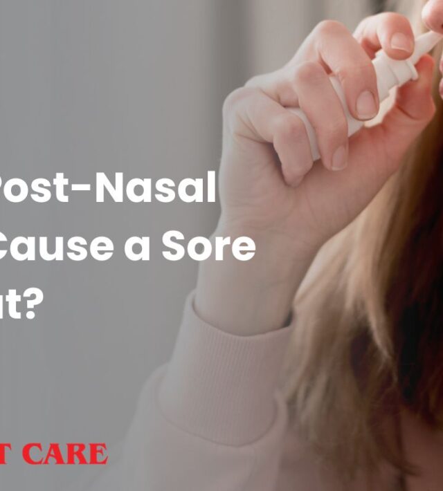 Can Post Nasal Drip Cause Sore Throat