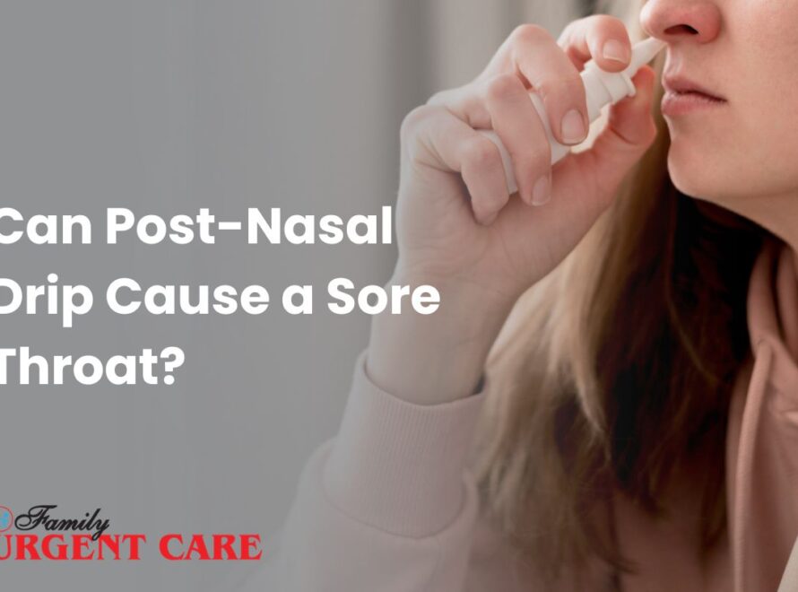 Can Post Nasal Drip Cause Sore Throat