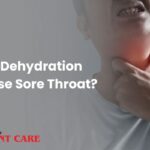 Can Dehydration Cause Sore Throat