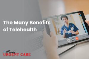 The Many Benefits of Telehealth